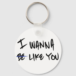 Schlüsselanhänger "I WANNA like YOU"