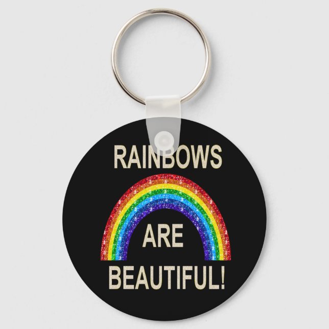 Schlüsselanhänger Rainbows sind schön (Vorderseite)