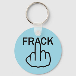 Schlüsselkette anhalten Fracking Schlüsselanhänger