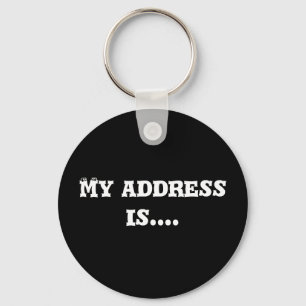 Schlüsselkette meine Adresse ist…. Schlüsselanhänger