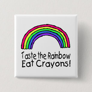 Schmecken Sie den Regenbogen essen Zeichenstifte Button