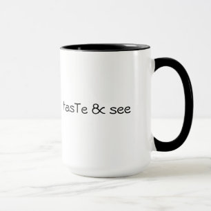 schmecken Sie u. sehen Sie - schwarze Kante-Tasse Tasse