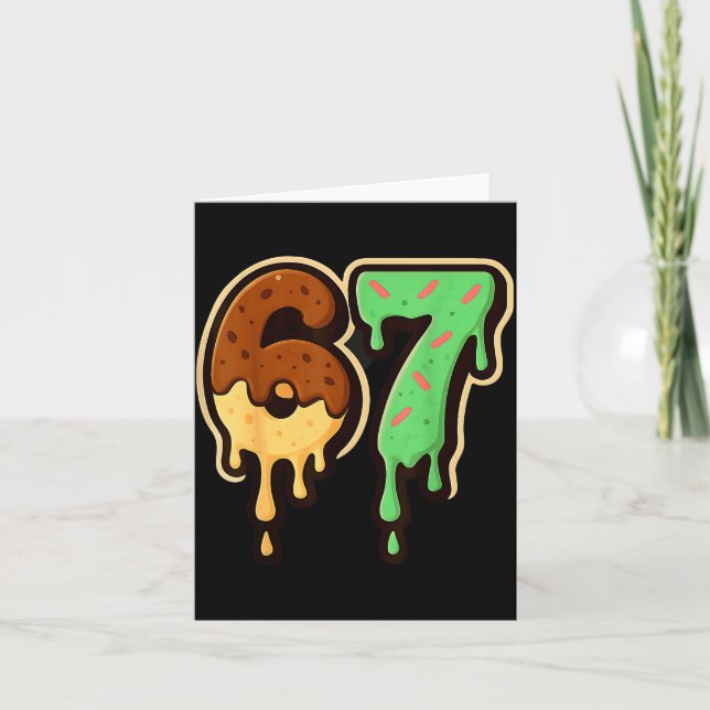 Schmelzende 67 Dessert-Stil Eis-Drip-Zahl-Kunst Karte (Vorderseite)