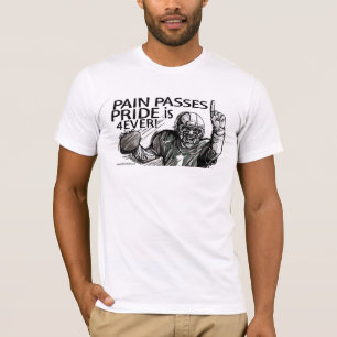Schmerz-Durchlauf-Stolz ist 4 überhaupt! Fußball-T T-Shirt