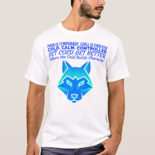 Schmerz ist vorübergehend, Kalt ist für immer T-Shirt