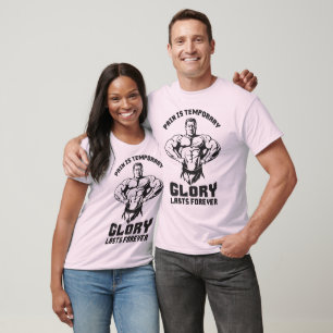Schmerz ist vorübergehend, Ruhm ist für immer - Bo T-Shirt