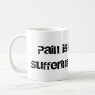 Schmerz und Leiden Kaffeetasse