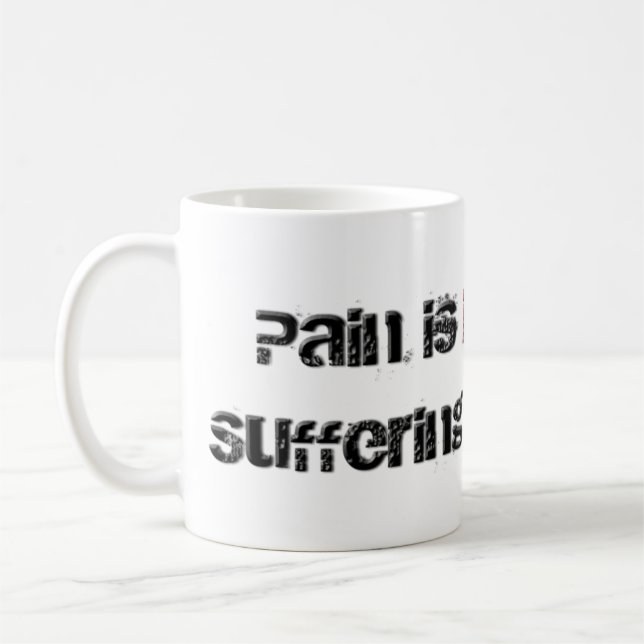 Schmerz und Leiden Kaffeetasse (Links)