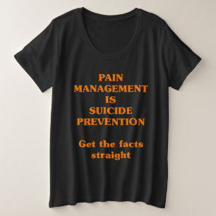 SCHMERZBEHANDLUNG IST SELBSTMORDPRÄVENTION GROßE GRÖßE T-Shirt