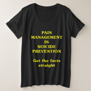 SCHMERZBEHANDLUNG IST SELBSTMORDPRÄVENTION GROßE GRÖßE T-Shirt