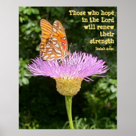 Schmetterling auf Blume w Verse aus Isaiah 40:31 Poster