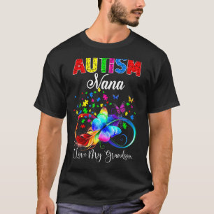 Schmetterling Autism Nana Ich liebe meinen Enkel U T-Shirt