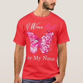 Schmetterling, den ich für meine Nana-Brustkrebs-A T-Shirt