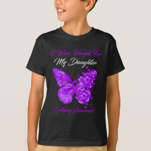 Schmetterling, den ich für meine Tochter Epilepsie T-Shirt
