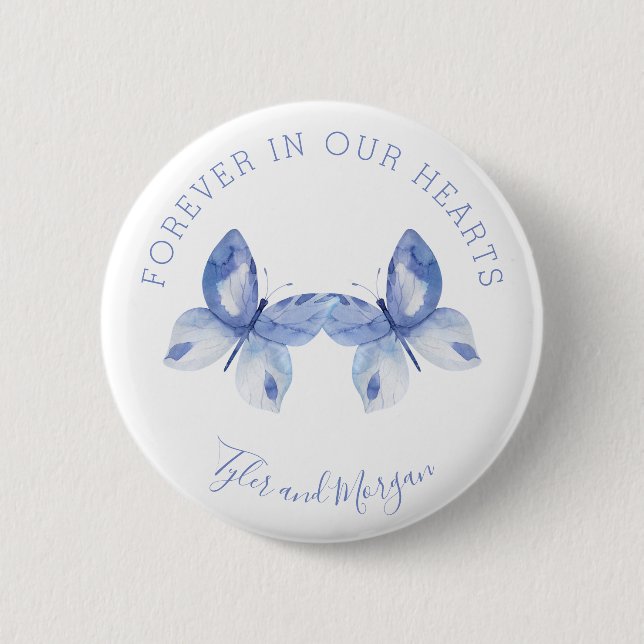 Schmetterling für immer in unserem Herz-Beerdigung Button (Vorderseite)
