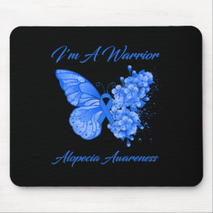 Schmetterling Ich bin ein kriegerisches Alopezie-B Mousepad