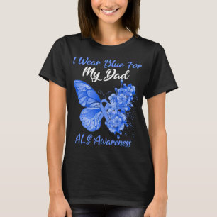 Schmetterling ich trage Blau für meinen Vater ALS T-Shirt