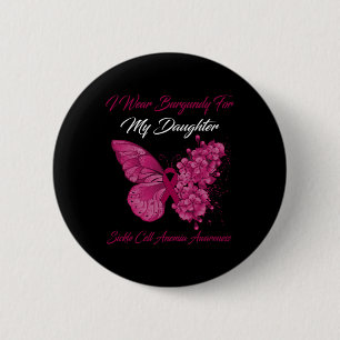 Schmetterling Ich trage Burgundy für meine Tochter Button