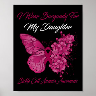 Schmetterling Ich trage Burgundy für meine Tochter Poster