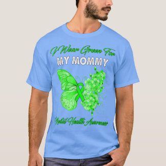 Schmetterling Ich trage Grün für meine psychische T-Shirt