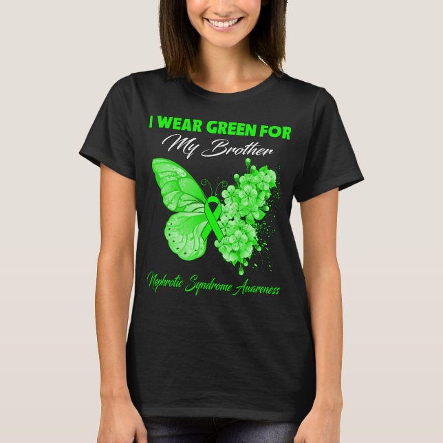 Schmetterling Ich trage Grün für meinen Bruder Nep T-Shirt (Vorderseite)