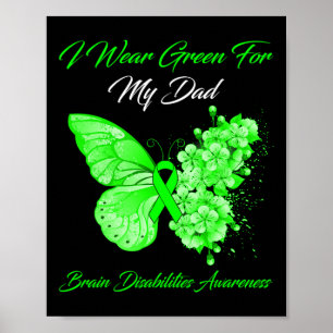 Schmetterling Ich trage Grün für meinen Vater Hirn Poster
