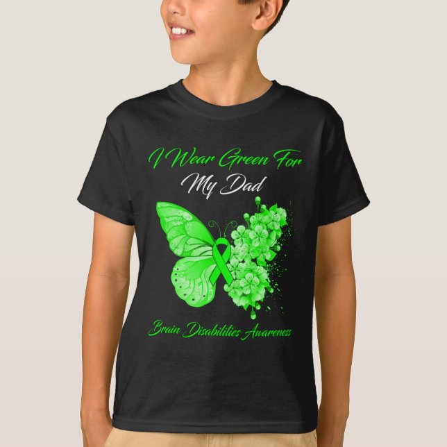 Schmetterling Ich trage Grün für meinen Vater Hirn T-Shirt (Vorderseite)
