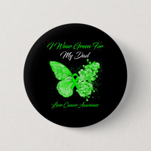 Schmetterling Ich trage Grün für meinen Vater Lebe Button
