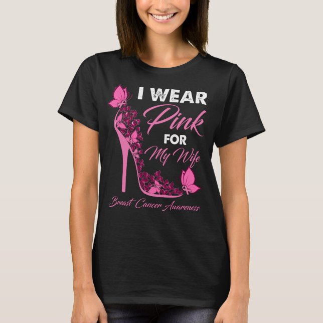 Schmetterling Ich trage Rosa für meine Ehefrau Bru T-Shirt (Vorderseite)