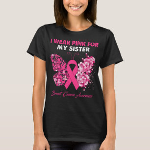 Schmetterling Ich trage Rosa für meinen Schwester T-Shirt