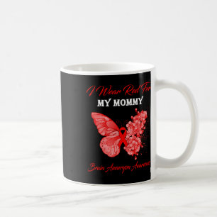 Schmetterling Ich trage Rot für mein Mummy-Hirnane Kaffeetasse