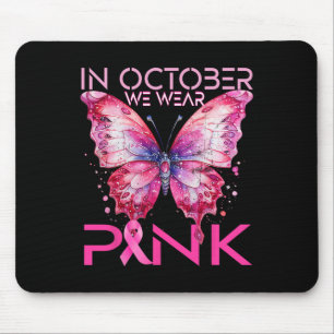Schmetterling im Oktober tragen wir rosa Brustkreb Mousepad