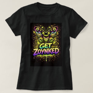 Schmetterling Tees Co. Get Zoynked 0047751