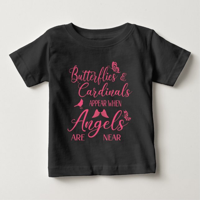 Schmetterlinge und Kardinäle erscheinen, wenn Enge Baby T-shirt (Vorderseite)