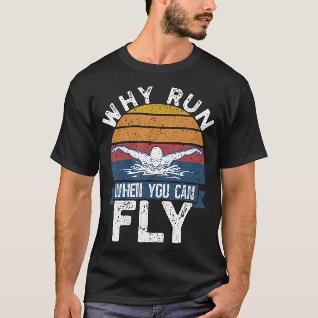 Schmetterlingsschwimmer schwimmen, wenn man schwim T-Shirt (Vorderseite)