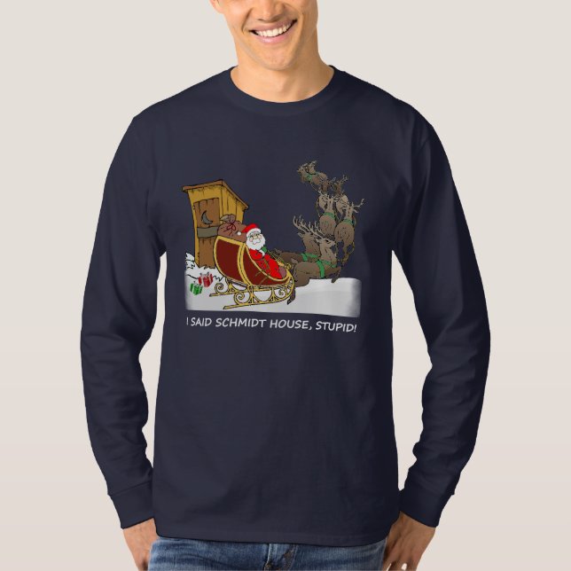 Schmidt-Haus-lustiges WeihnachtsShirt T-Shirt (Vorderseite)
