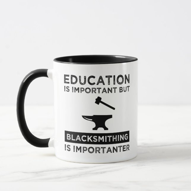 Schmieden ist wichtig tasse (Links)