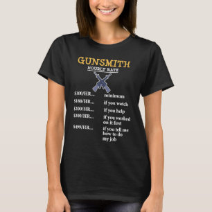 Schmiedewaffe Gunsmith Guns Maker Quotes 2 T-Shirt