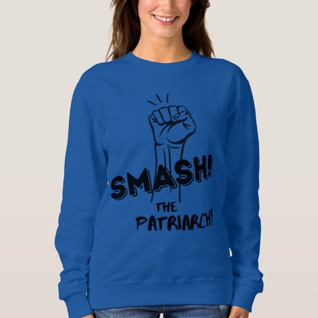 Schmutz den Patriarchat - feministisches Sweatshir Sweatshirt (Vorderseite)