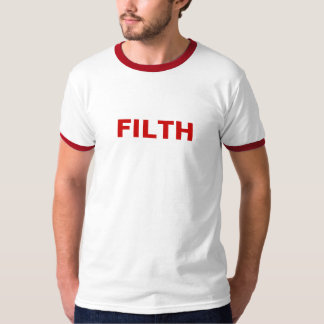 Schmutz für alle T-Shirt