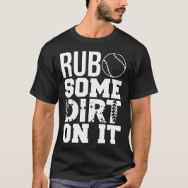 Schmutzen Sie sich ein wenig an das lustige Baseba T-Shirt