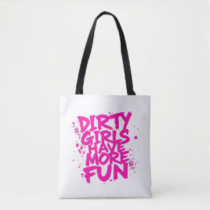 Schmutzige Mädchen haben mehr Spaß Mudder Mudder M Tasche