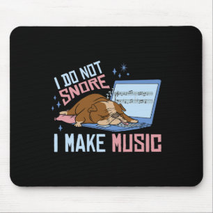 Schnarche nicht, ich mache Musik Bulldoge Schlaf N Mousepad