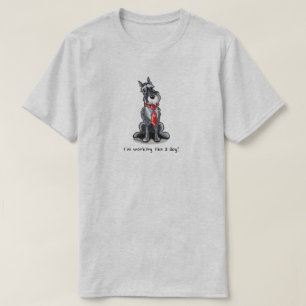 Schnauzer arbeitet wie ein Hund T-Shirt