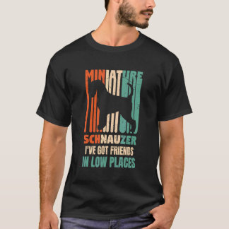 Schnauzer Hund ich habe Freunde in Low Places Hund T-Shirt