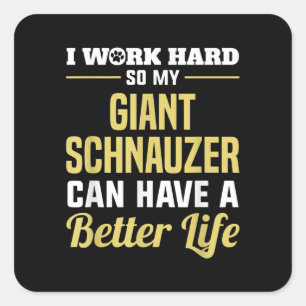 Schnauzer Lover Giant Schnauzer Funny Dog Gesche Quadratischer Aufkleber