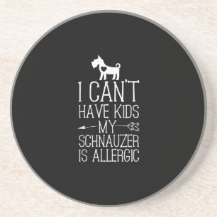 Schnauzer Mama Geschenk Funny Dog Mom Shirts könne Getränkeuntersetzer