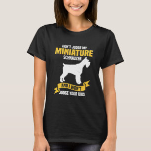 Schnauzer - Miniature Schnauzer T-Shirt