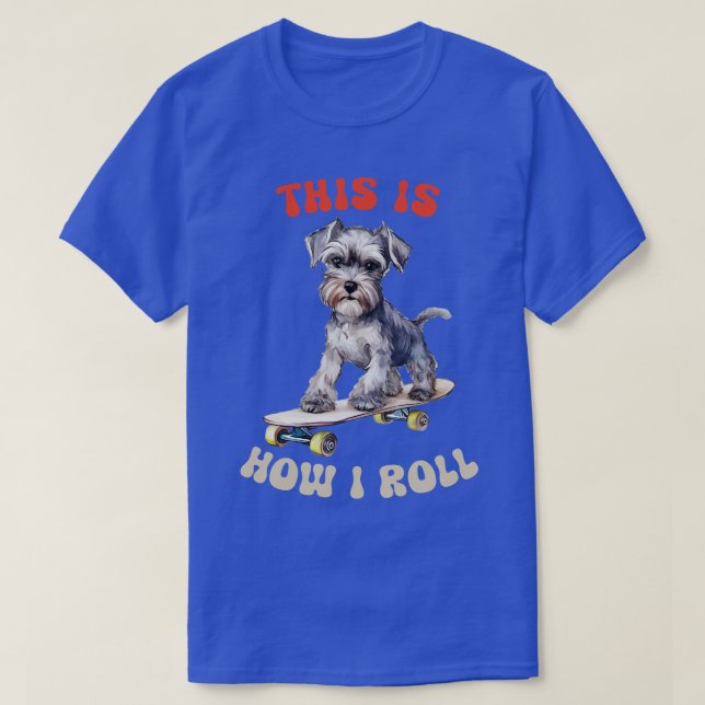 Schnauzer, so mache ich T-Shirt (Design vorne)