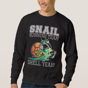 Schnecke läuft Team Muschel Yeah Langsame Schnecke Sweatshirt